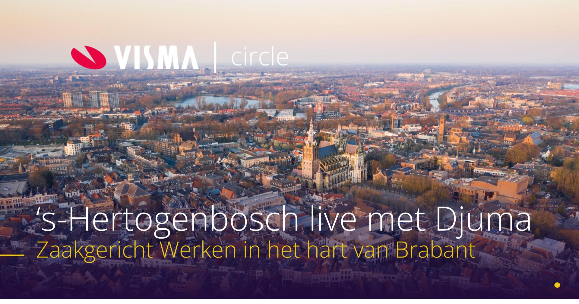 Gemeente ‘s-Hertogenbosch live met Djuma