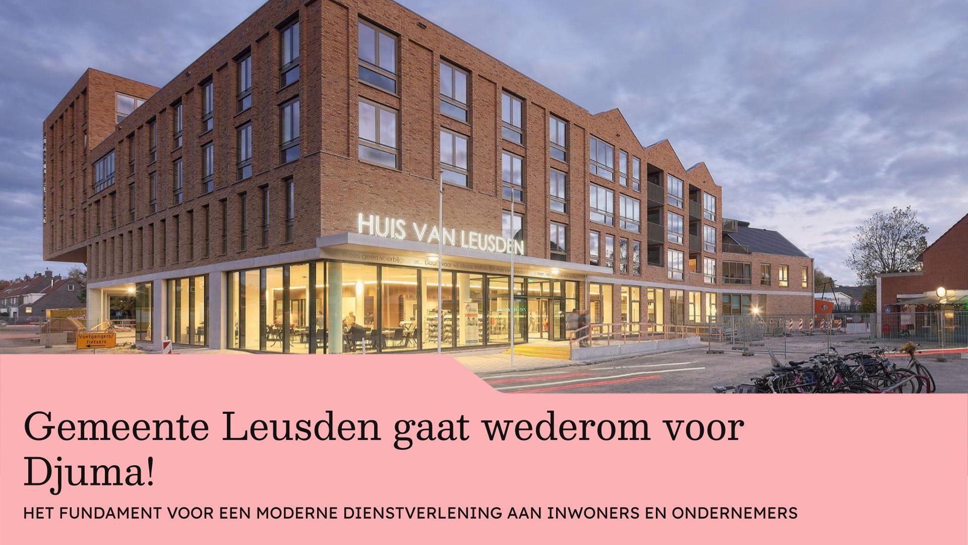 Gemeente Leusden gaat door met Djuma