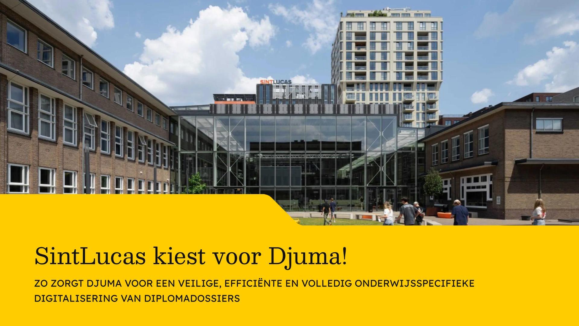 SintLucas kiest voor Djuma