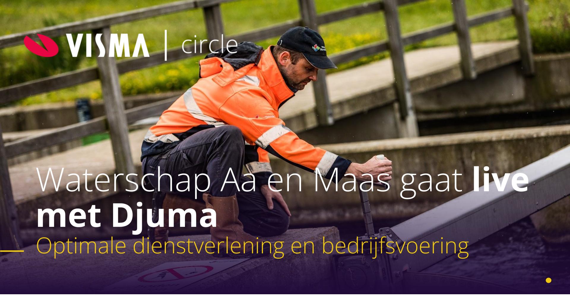 Waterschap Aa en Maas live met Djuma